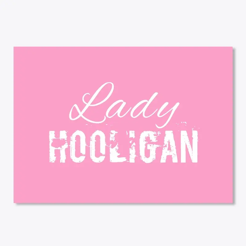 Lady Hooligan