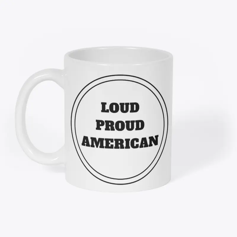 Loud Proud American